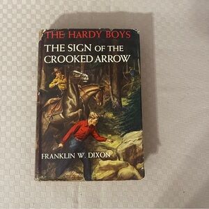 The Hardy Boys: The Sign of the Crooked Arrow (#28) by Franklin W. Dixon. 1949